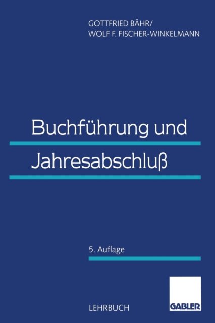 Buchfuhrung und Jahresabschluss