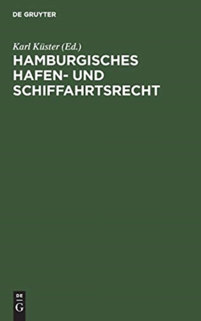 Hamburgisches Hafen- und Schiffahrtsrecht