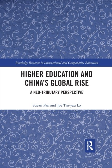 Higher Education and China’s Global Rise