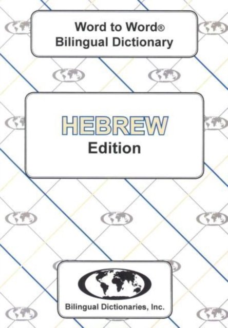 English-Hebrew & Hebrew-English Word-to-Word Dictionary