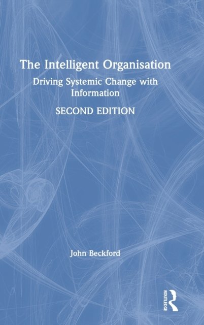The Intelligent Organisation