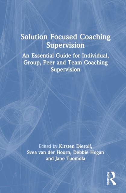 Solution Focused Coaching Supervision