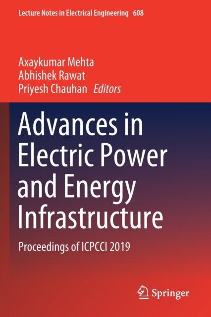 Advances in Electric Power and Energy Infrastructure