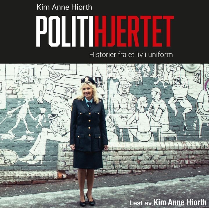 Politihjertet - historier fra et liv i uniform