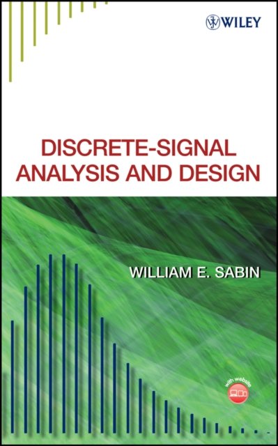 Discrete–Signal Analysis and Design +CD