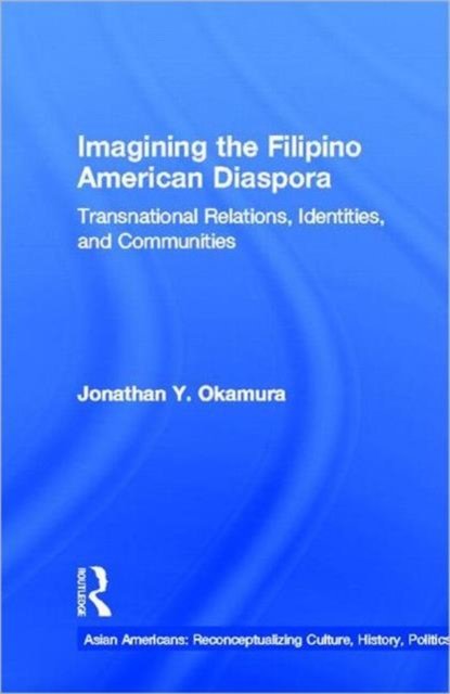 Imagining the Filipino American Diaspora