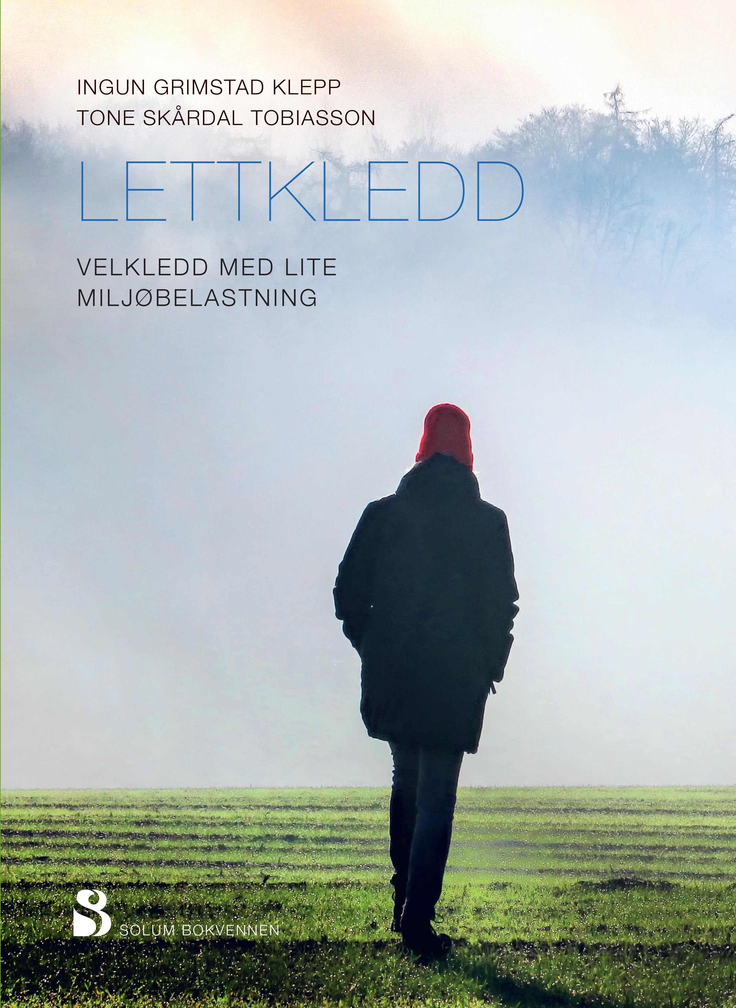 Lettkledd av Ingun Grimstad Klepp, Tone Skårdal Tobiasson