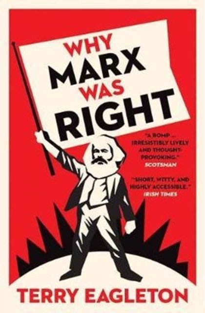 Why Marx Was Right 2e
