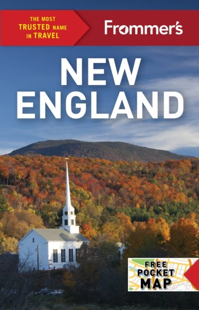 Frommer''s New England