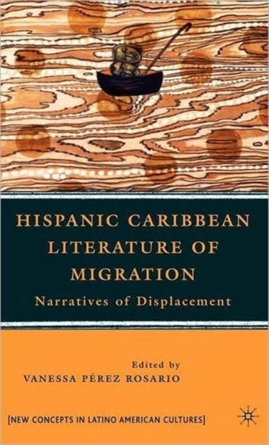 Hispanic Caribbean Literature of Migration