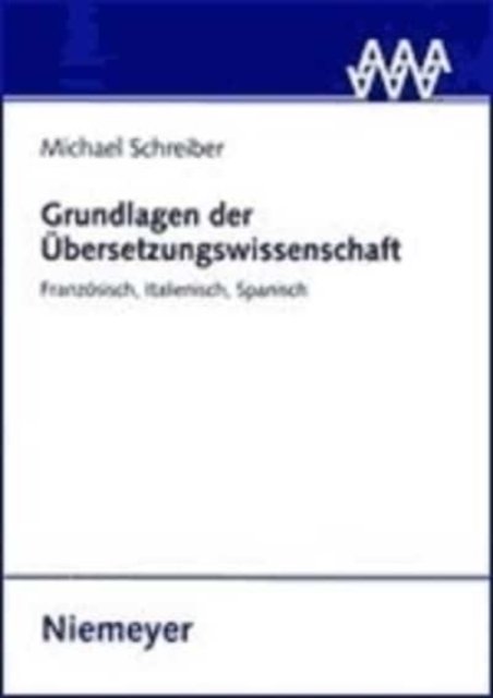 Grundlagen Der Ubersetzungswissenschaft
