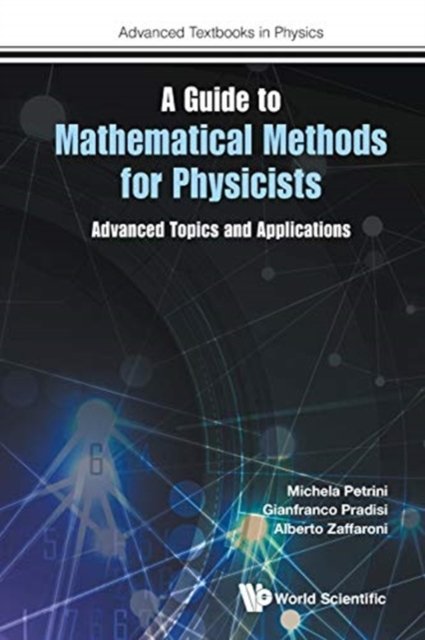 A Guide to Mathematical Methods for Physicists