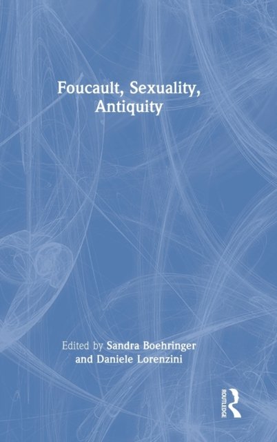 Foucault, Sexuality, Antiquity