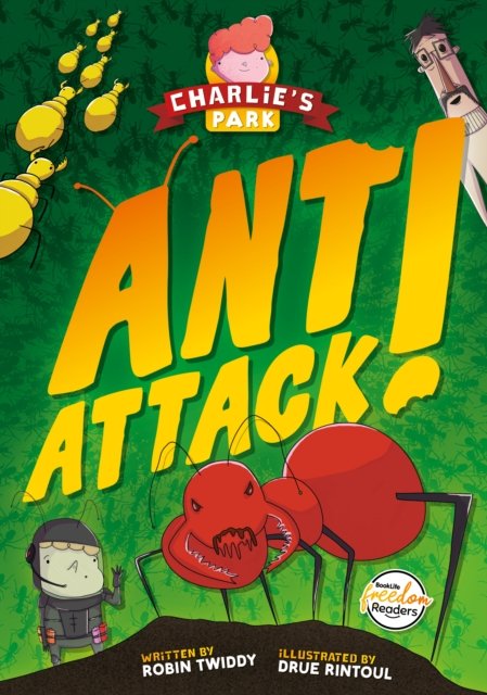 Ant Attack (Charlie''s Park #2)