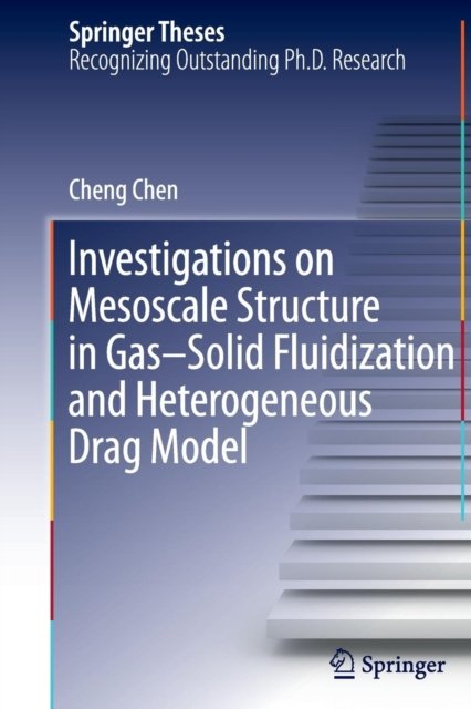 Investigations on Mesoscale Structure in Gas–Solid Fluidization and Heterogeneous Drag Model