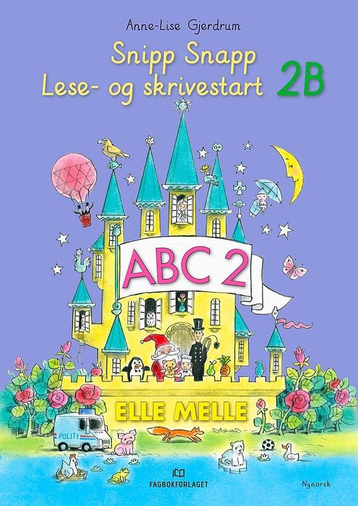Elle melle - Lese- og skrivestart 2B : snipp snapp