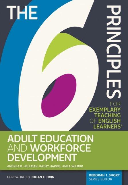 The 6 Principles for Exemplary Teaching of English Learners