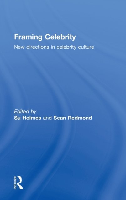 Framing Celebrity