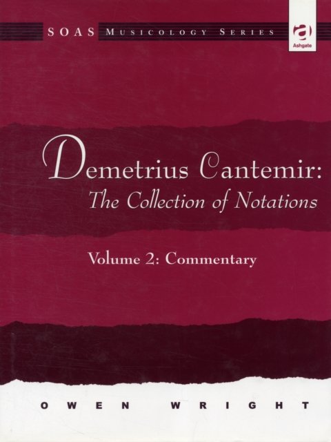 Demetrius Cantemir: The Collection of Notations