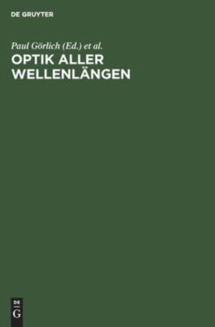 Optik Aller Wellenlangen