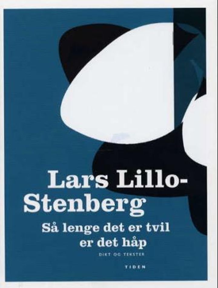 Så lenge det er tvil er det håp - dikt og tekster