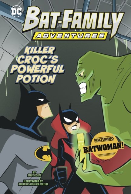 Killer Croc''s Powerful Potion