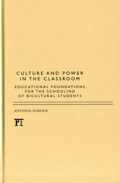 Culture and Power in the Classroom