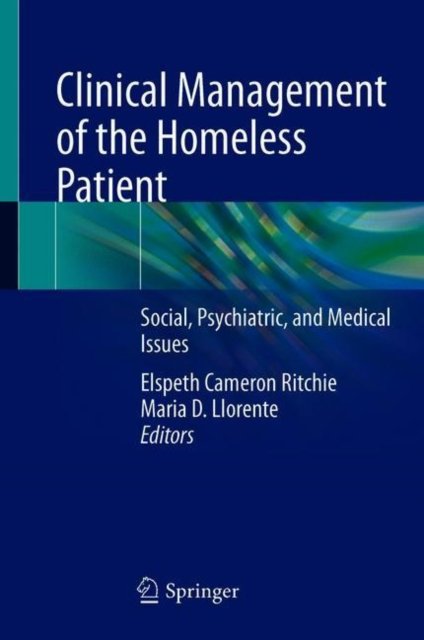 Clinical Management of the Homeless Patient