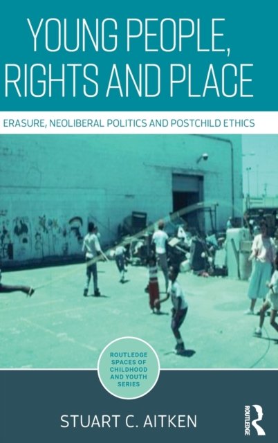 Young People, Rights and Place