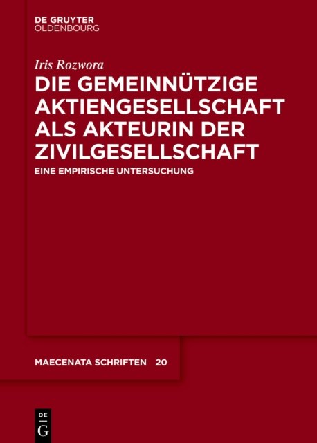 Die Gemeinnutzige Aktiengesellschaft ALS Akteurin Der Zivilgesellschaft
