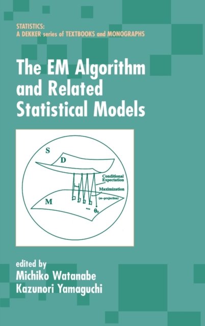 The EM Algorithm and Related Statistical Models