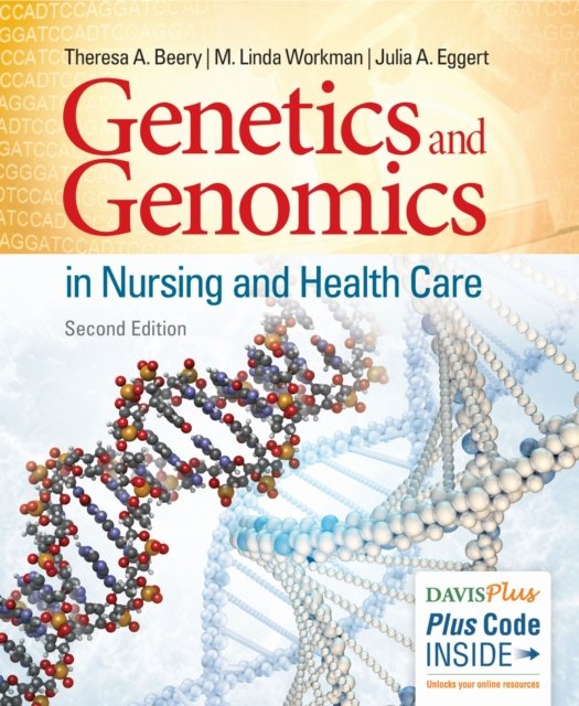 Genetics and Genomics in Nursing and Health Care