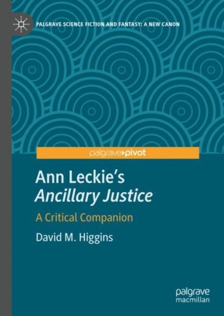 Ann Leckie''s "Ancillary Justice"