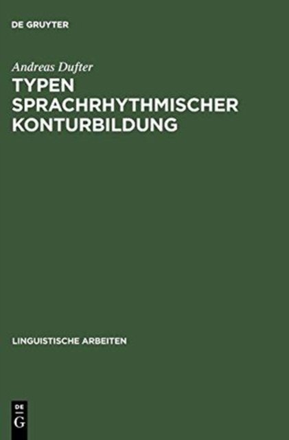 Typen Sprachrhythmischer Konturbildung
