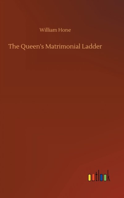 The Queen's Matrimonial Ladder