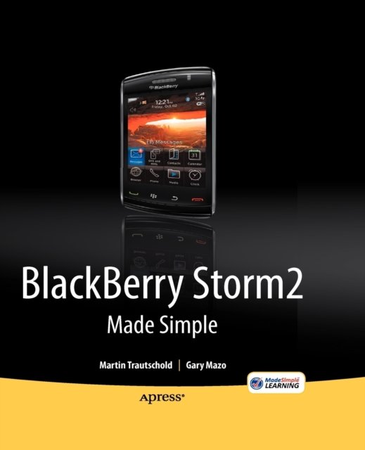 Blackberry Storm2 Made Simple