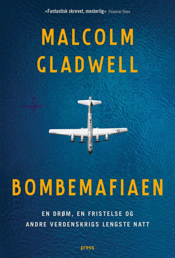 Bombemafiaen - en drøm, en fristelse og andre verdenskrigs lengste natt