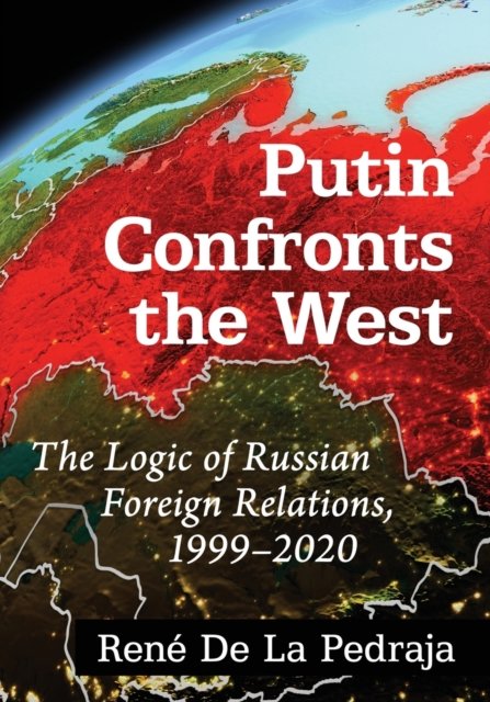 Putin Confronts the West