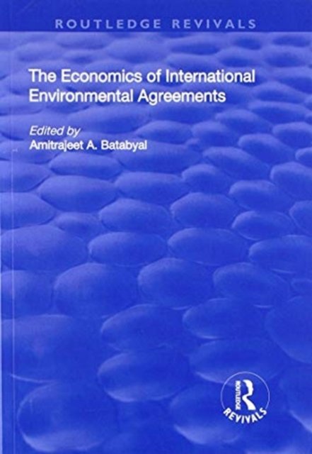 The Economics of International Environmental Agreements