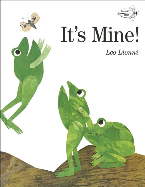 It''s Mine!