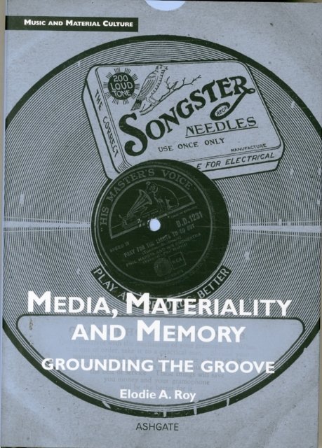 Media, Materiality and Memory