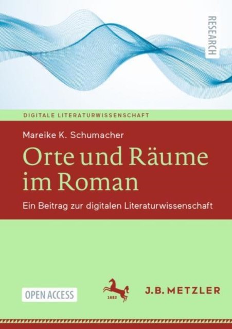 Orte und Raume im Roman