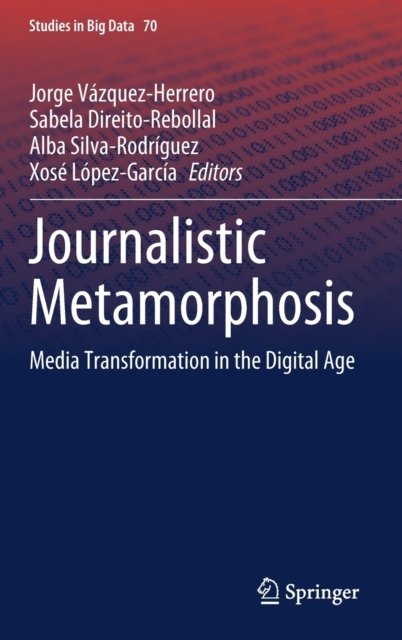 Journalistic Metamorphosis