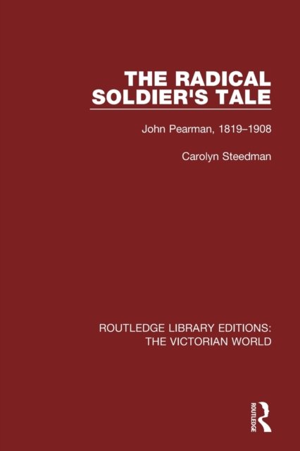 The Radical Soldier''s Tale