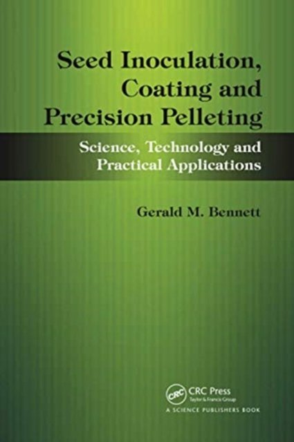 Seed Inoculation, Coating and Precision Pelleting
