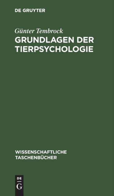 Grundlagen Der Tierpsychologie