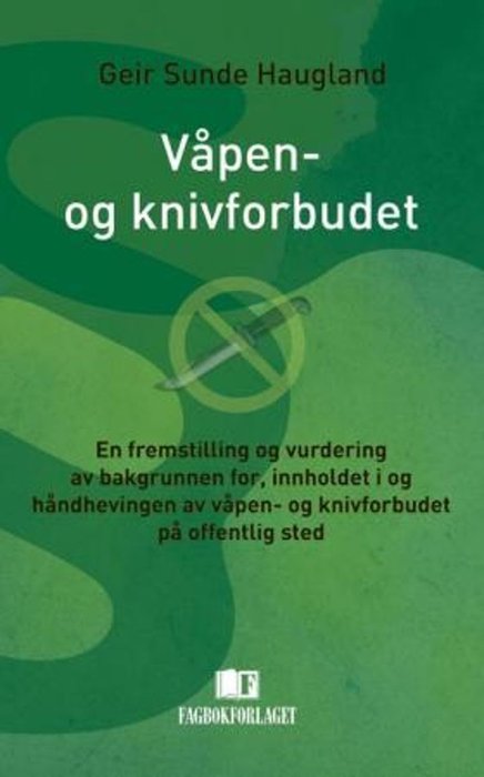 Våpen- og knivforbudet