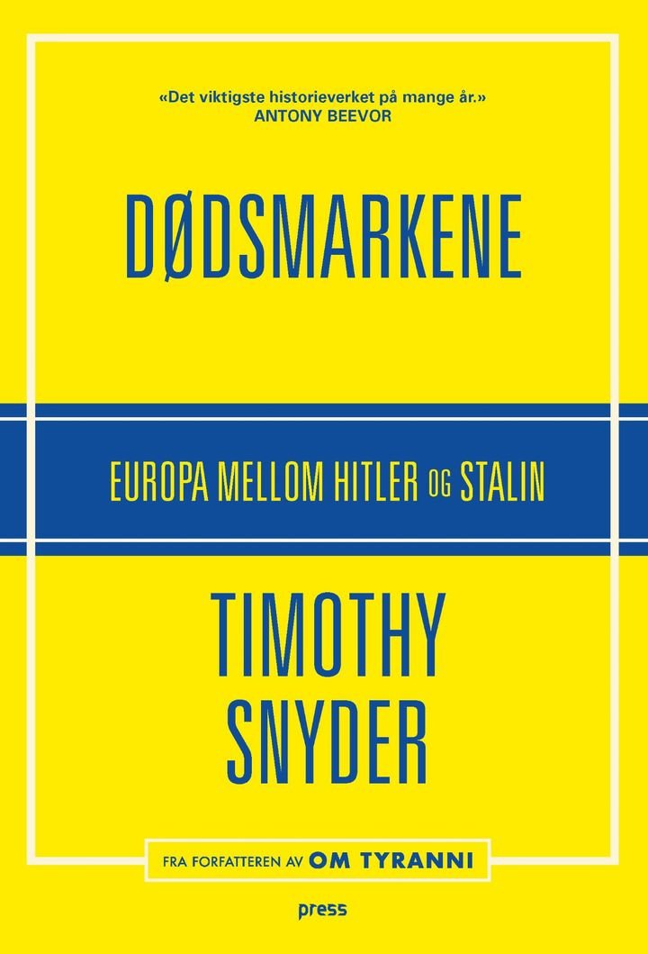 Dødsmarkene - Europa mellom Hitler og Stalin