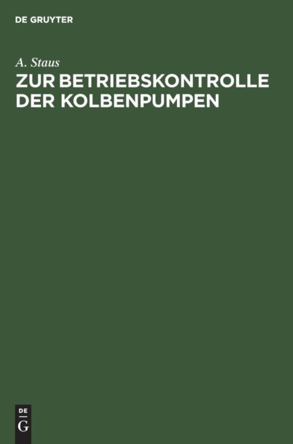 Zur Betriebskontrolle Der Kolbenpumpen