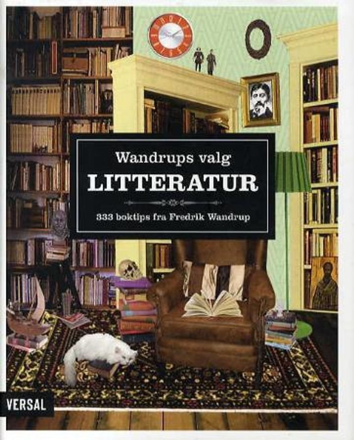 Wandrups valg - litteratur : 333 boktips fra Fredrik Wandrup